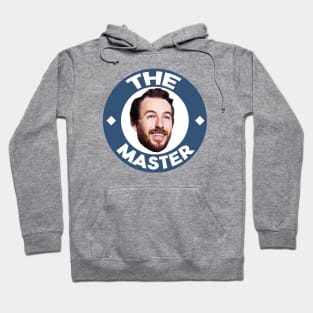 Jake is the Master Hoodie